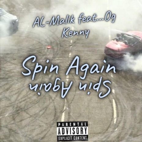 Spin Again (feat. OgKenny) | Boomplay Music