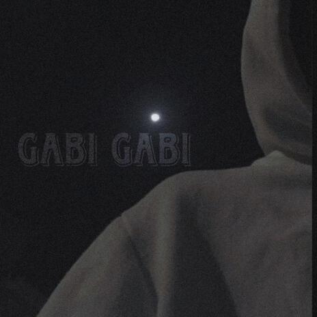 Gabi gabi | Boomplay Music