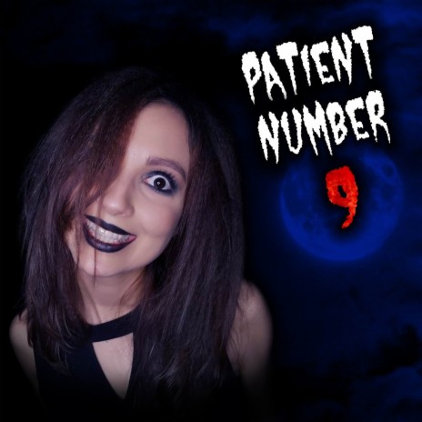 Patient Number 9 (Cover) | Boomplay Music