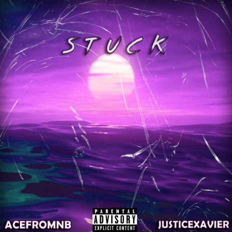 Stuck (feat. JusticeXavier) | Boomplay Music