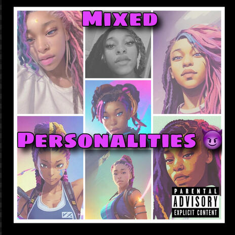 Mixed personalities | Boomplay Music