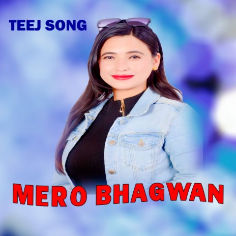 Mero Bhagwan ft. Sunita Budha Chettrai | Boomplay Music