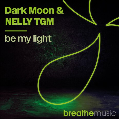 Be My Light (Bonusmix) ft. NELLY TGM | Boomplay Music