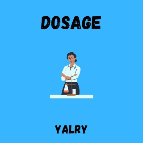 Dosage | Boomplay Music