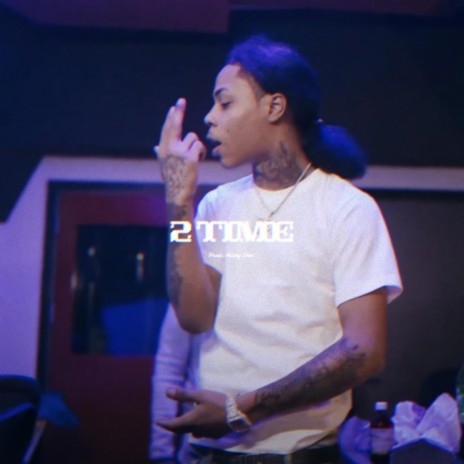 2 TIME | Boomplay Music