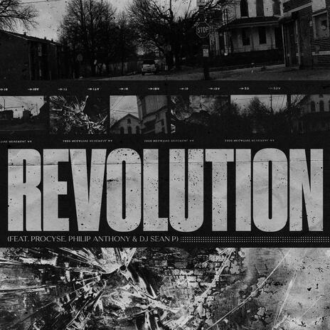 Revolution ft. Procyse, Philip Anthony & DJ Sean P | Boomplay Music
