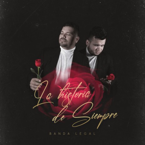 La Historia De Siempre | Boomplay Music