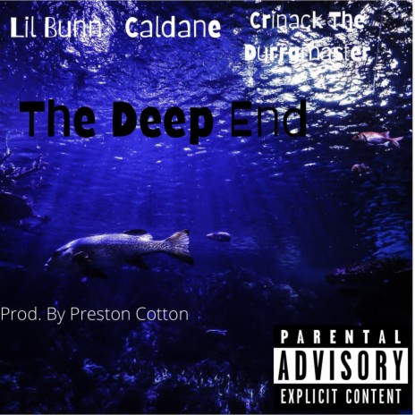 The Deep End (feat. Caldane & Crinack the Durrgmaster) | Boomplay Music