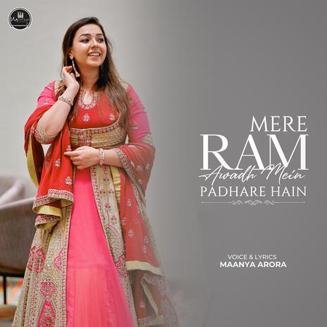 Mere ram awadh mein padhare hain | Boomplay Music