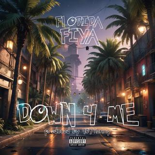 Down 4 Me lyrics | Boomplay Music