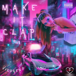 Make It Clap ft. Søul lyrics | Boomplay Music