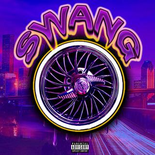 Swang lyrics | Boomplay Music