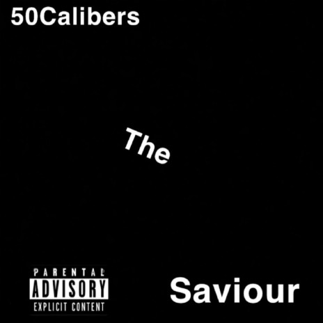 The Saviour | Boomplay Music