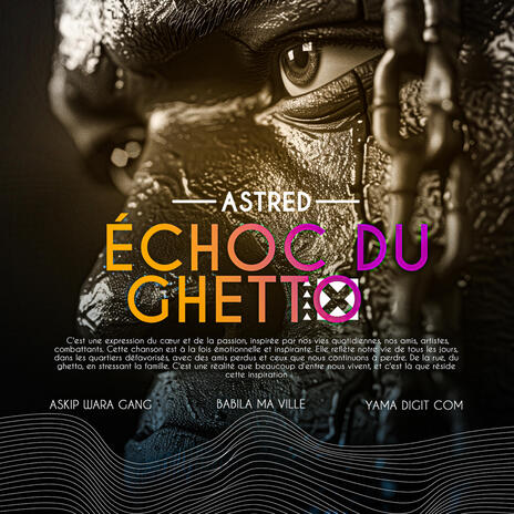 ECHOC DU GHETTO | Boomplay Music