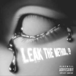 Leak the Method.. Ep