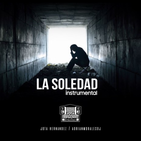 La Soledad (Instrumental) ft. AdrianMoralesDj | Boomplay Music