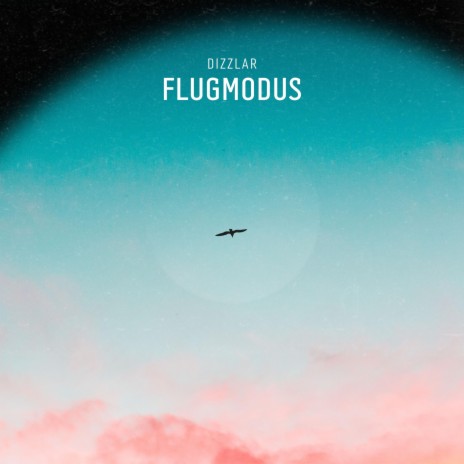 Flugmodus | Boomplay Music