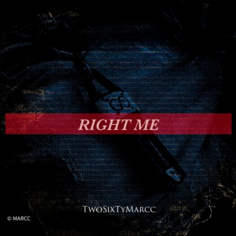 RIGHT ME | Boomplay Music