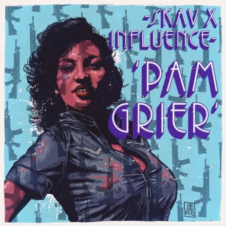 PAM GRIER ft. Influence Prod