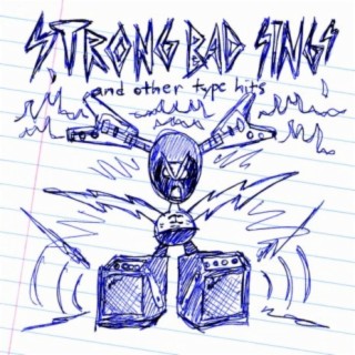 Strong Bad Sings