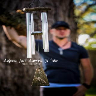 Angels Ain't Always On Time (Radio Edit)