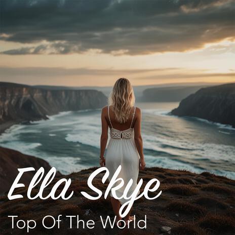 Top Of The World | Boomplay Music