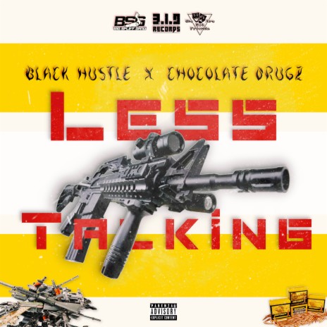 Less Talking ft. Chocolate Drugz | Boomplay Music