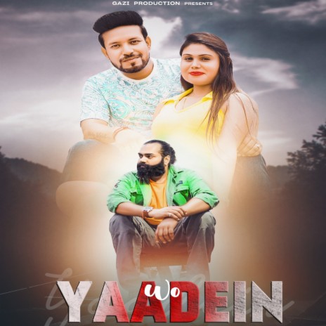 Wo Yaadein ft. Shagun & Amit Nautial | Boomplay Music