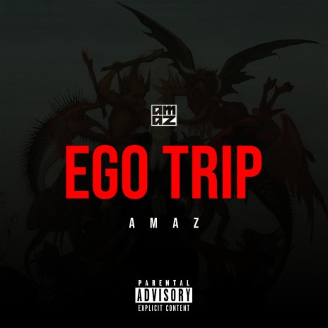 EGO TRIP