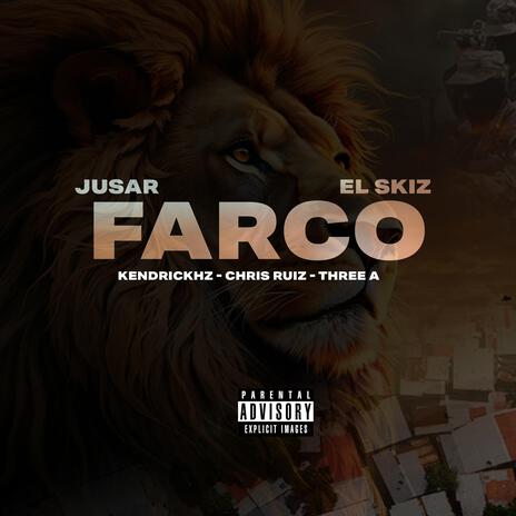 FARCO ft. El Skiz, Kendrickhz, Three A & Chris Ruiz | Boomplay Music