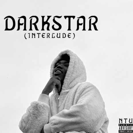 DARKSTAR (Interlude)