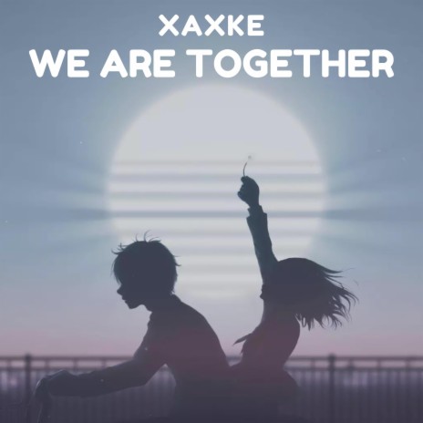 We are together | Boomplay Music
