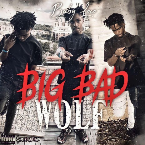 Big Bad Wolf | Boomplay Music