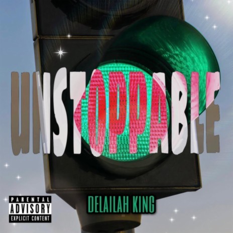 UNSTOPPABLE ft. Grand Hustle