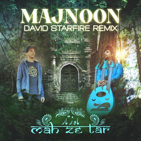 Majnoon (David Starfire Remix) ft. David Starfire | Boomplay Music