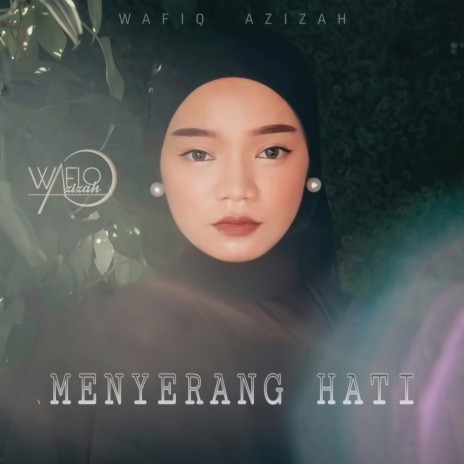 Menyerang Hati | Boomplay Music