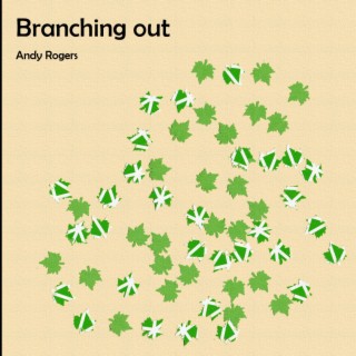 Branching out