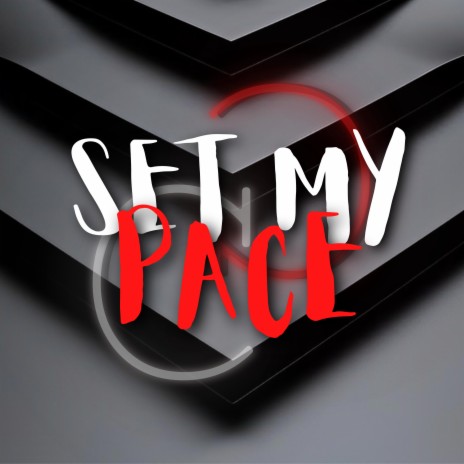 Set My Pace | Boomplay Music