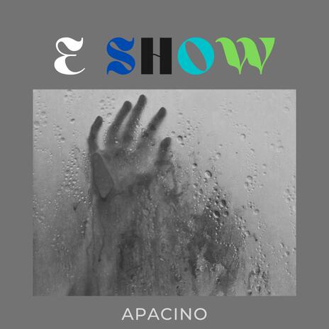 E SHOW | Boomplay Music