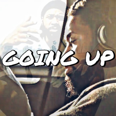 Going Up | Boomplay Music