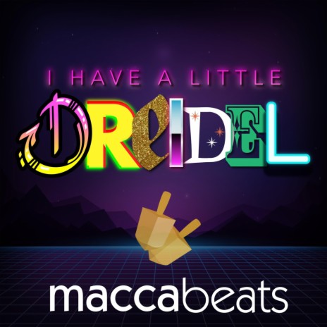 I Have a Little Dreidel | Boomplay Music