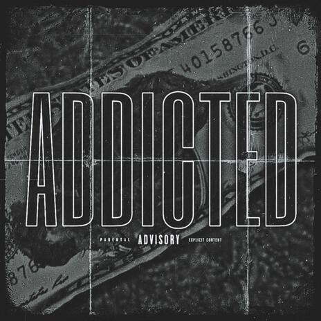 Addicted | Boomplay Music