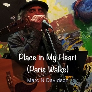Place in My Heart (Paris Walks)