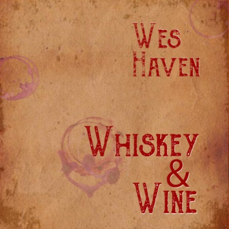 Whiskey n' Wine | Boomplay Music