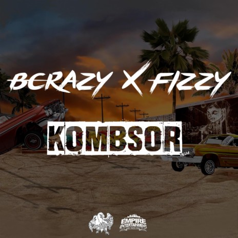 Kombsor ft. Fizzy | Boomplay Music