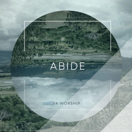 Abide (2022) | Boomplay Music