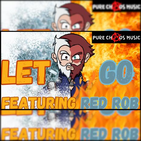 LET GO! TODOROKI RAP ft. Red Rob | Boomplay Music