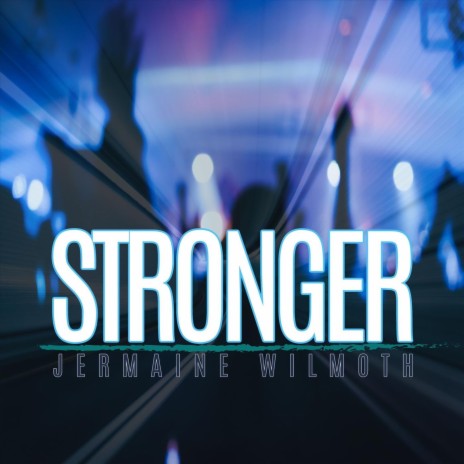 Stronger | Boomplay Music