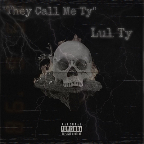 They Call me Ty ft. Lul Ty | Boomplay Music