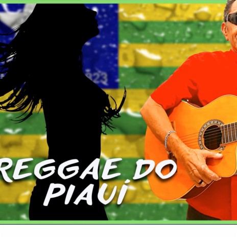 Reggae do Piauí | Boomplay Music